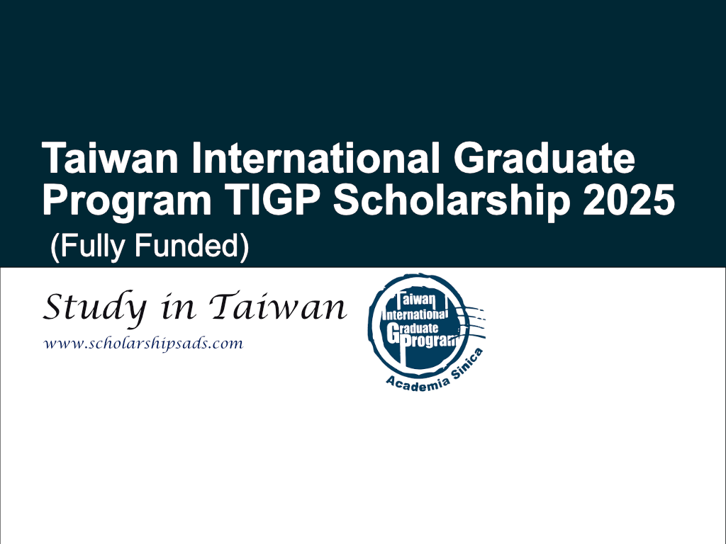 Taiwan International Graduate Program TIGP Scholarship 2025 (Fully Funded)